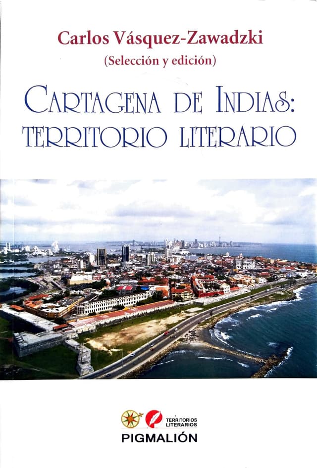 Cartagena de Indias: Territorio Literario